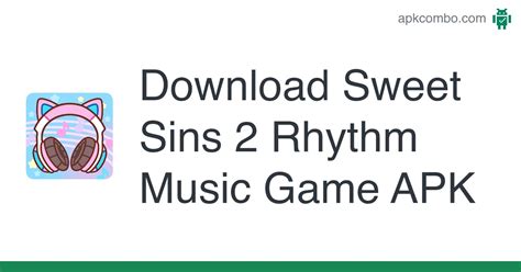 sweetsin2|Sweet Sins 2 Rhythm Music Game APK for Android Download.